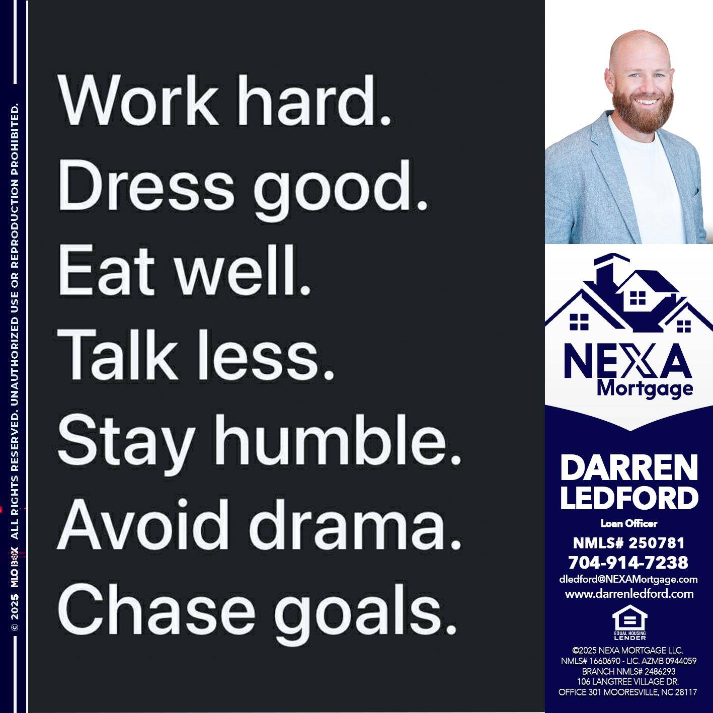 work hard - Darren Ledford -Loan Officer