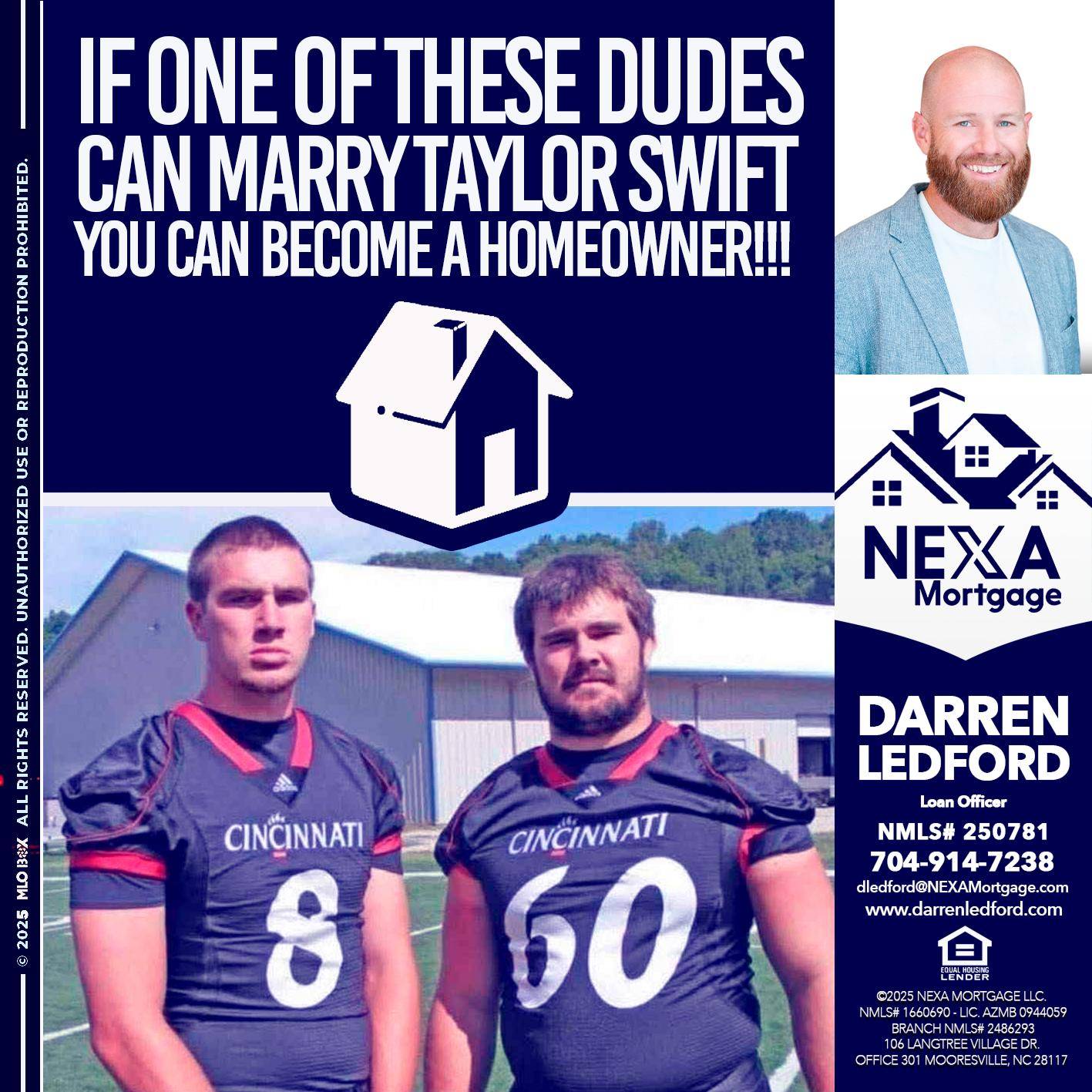 IF ONE OF THESE DUDES - Darren Ledford -Loan Officer