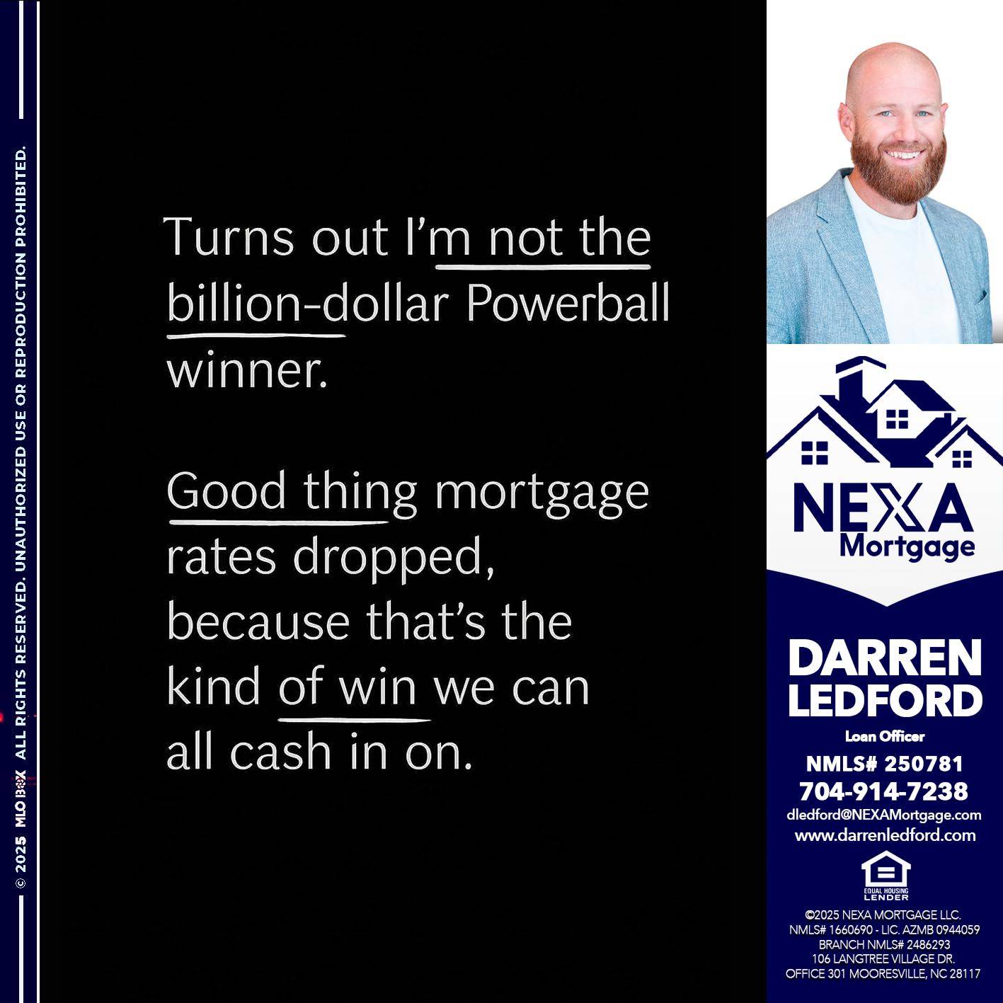 TURNS OUT - Darren Ledford -Loan Officer