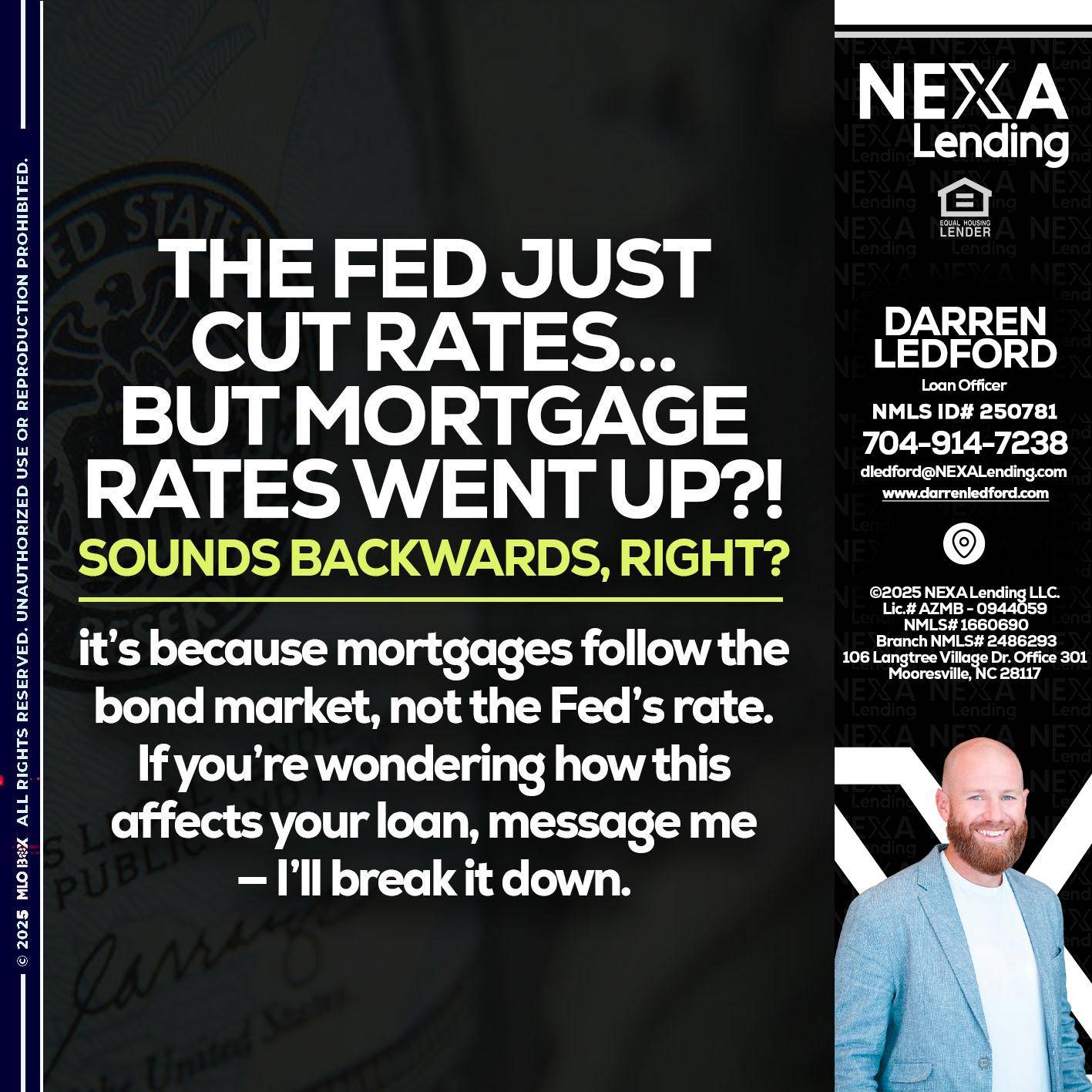 the fed just cut - Darren Ledford -Loan Officer