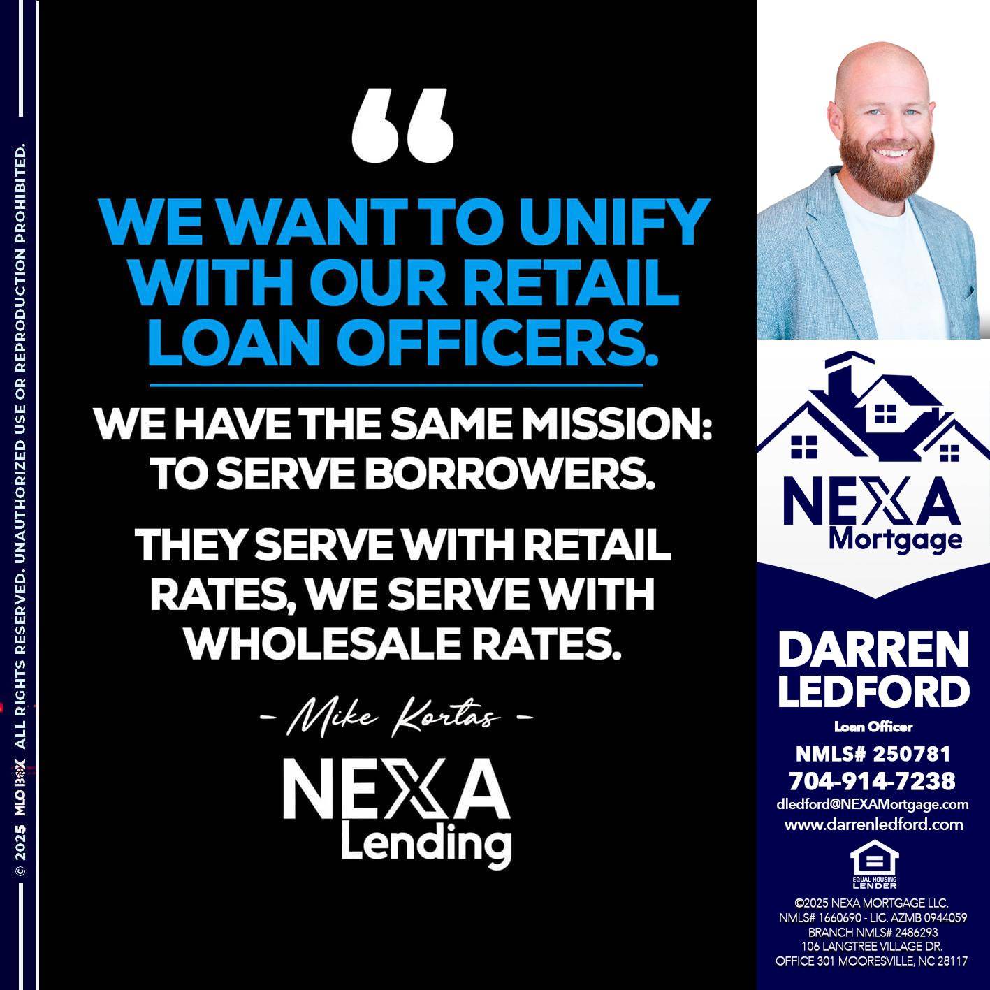 WE WANT - Darren Ledford -Loan Officer