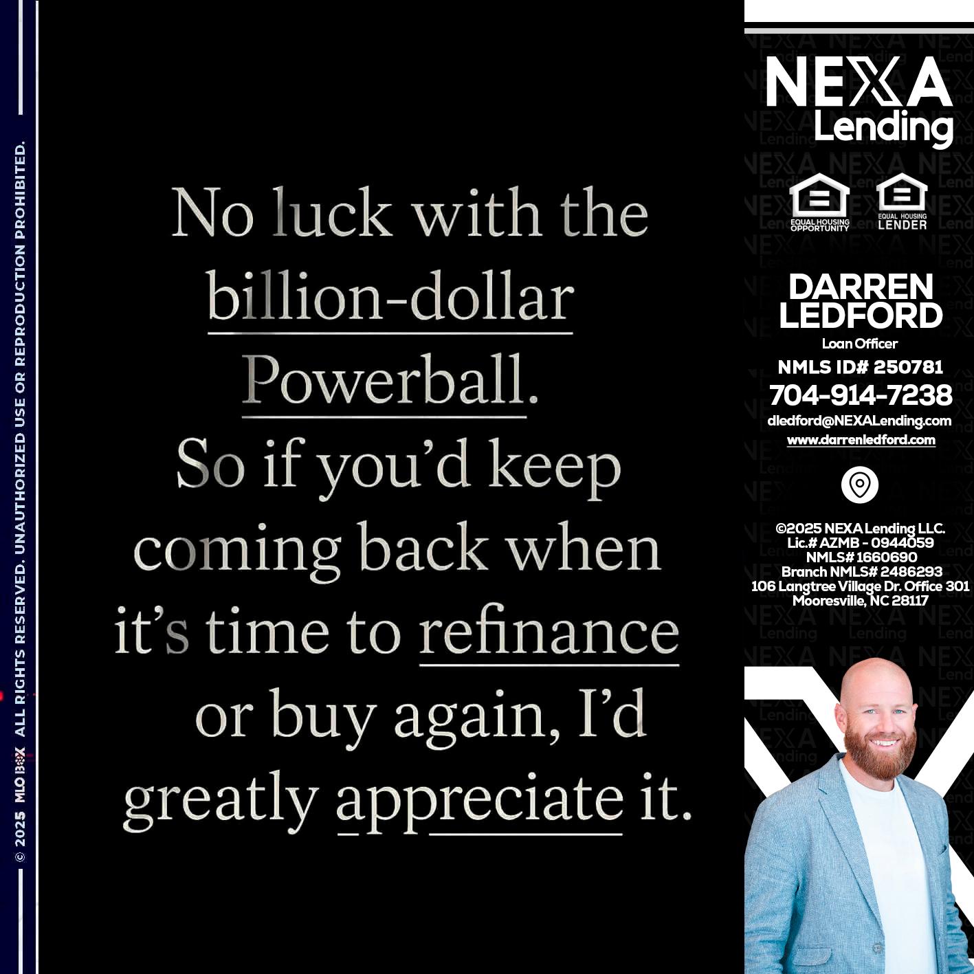 NO LUCK WITH - Darren Ledford -Loan Officer
