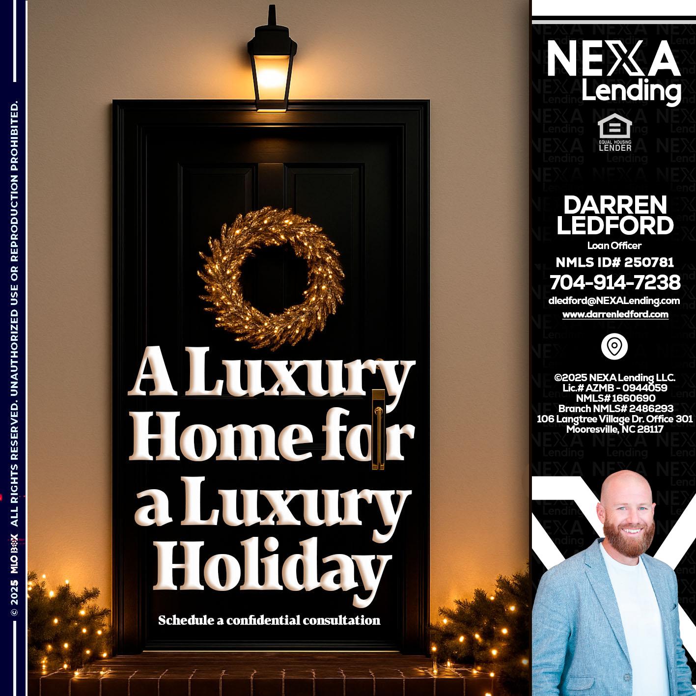 A LUXURY HOME - Darren Ledford -Loan Officer