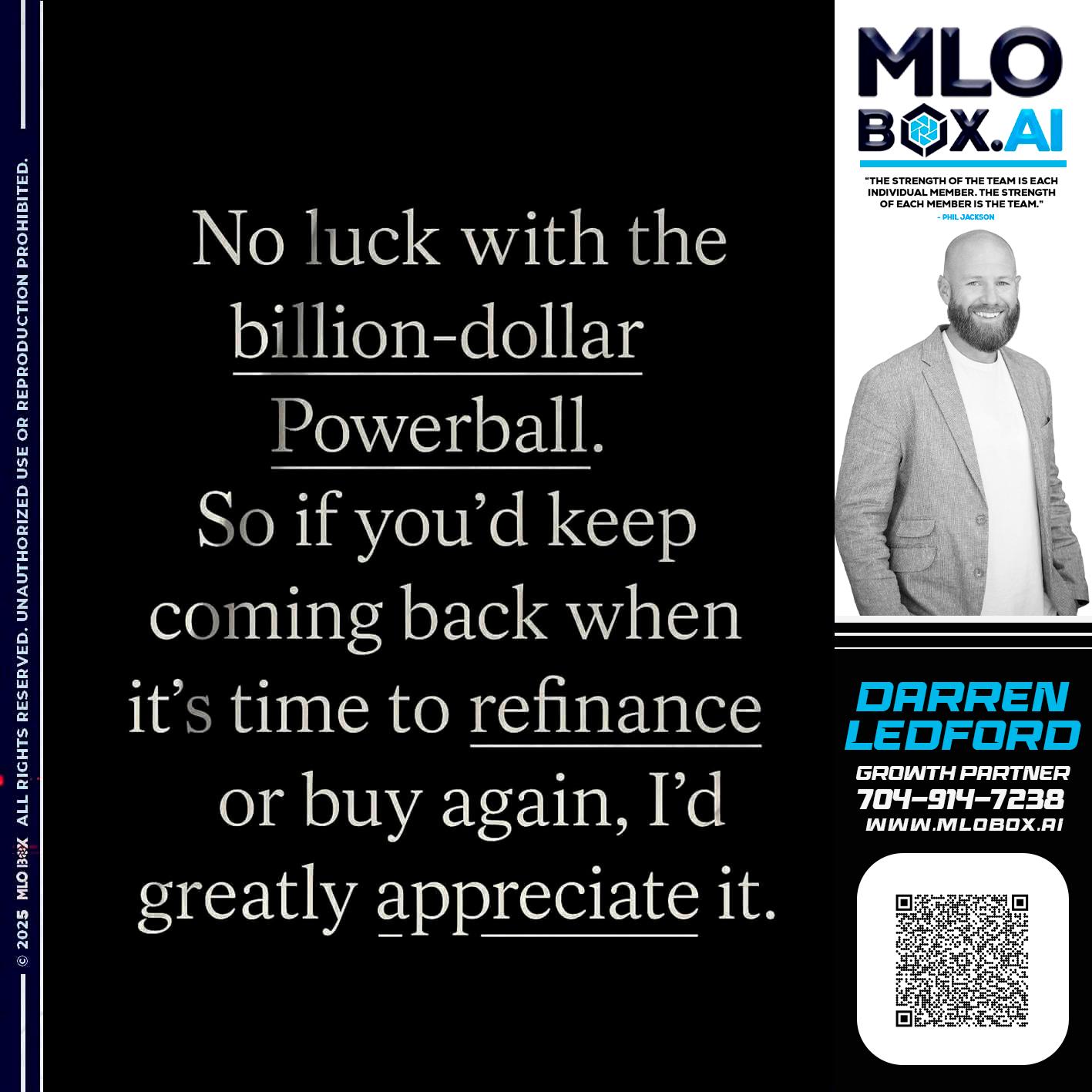 NO LUCK - Darren Ledford -Loan Officer