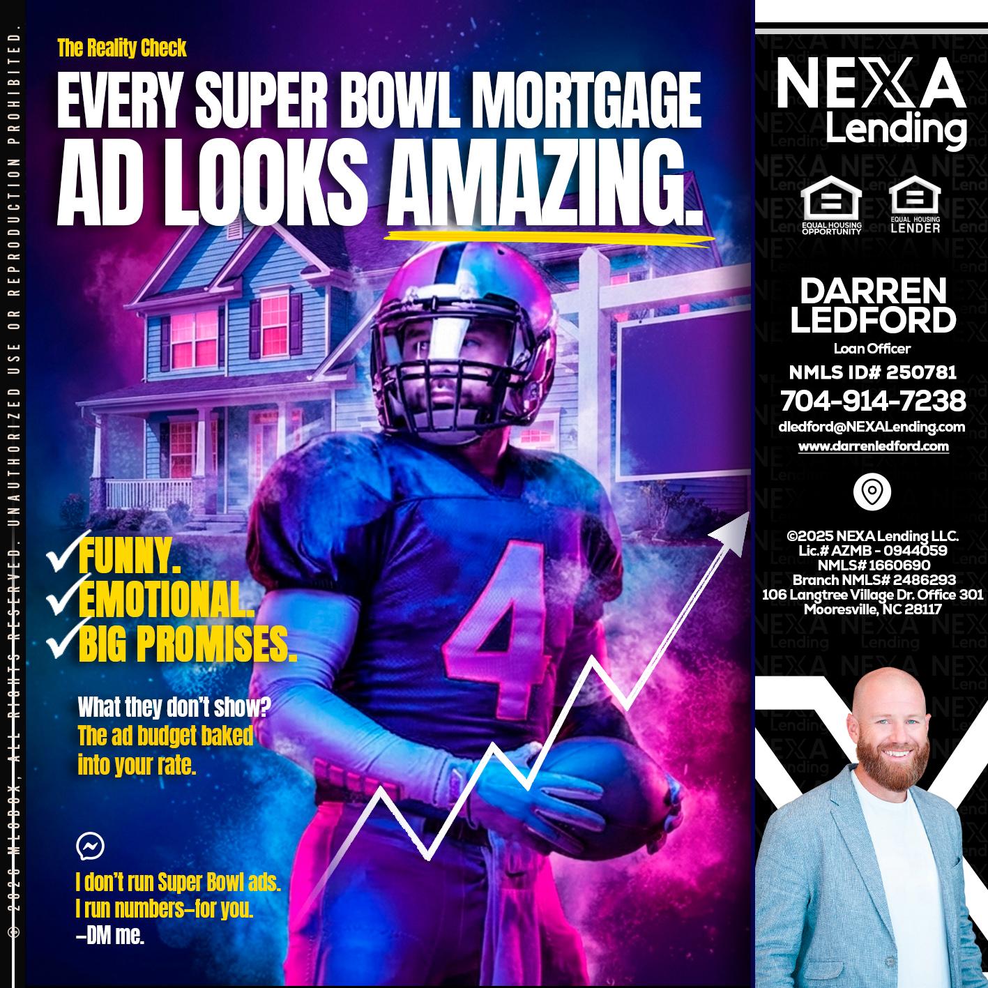 every Super Bowl - Darren Ledford -Loan Officer