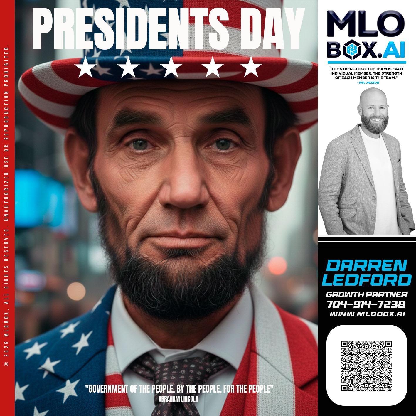 PRESIDENTS DAY - Darren Ledford -Loan Officer