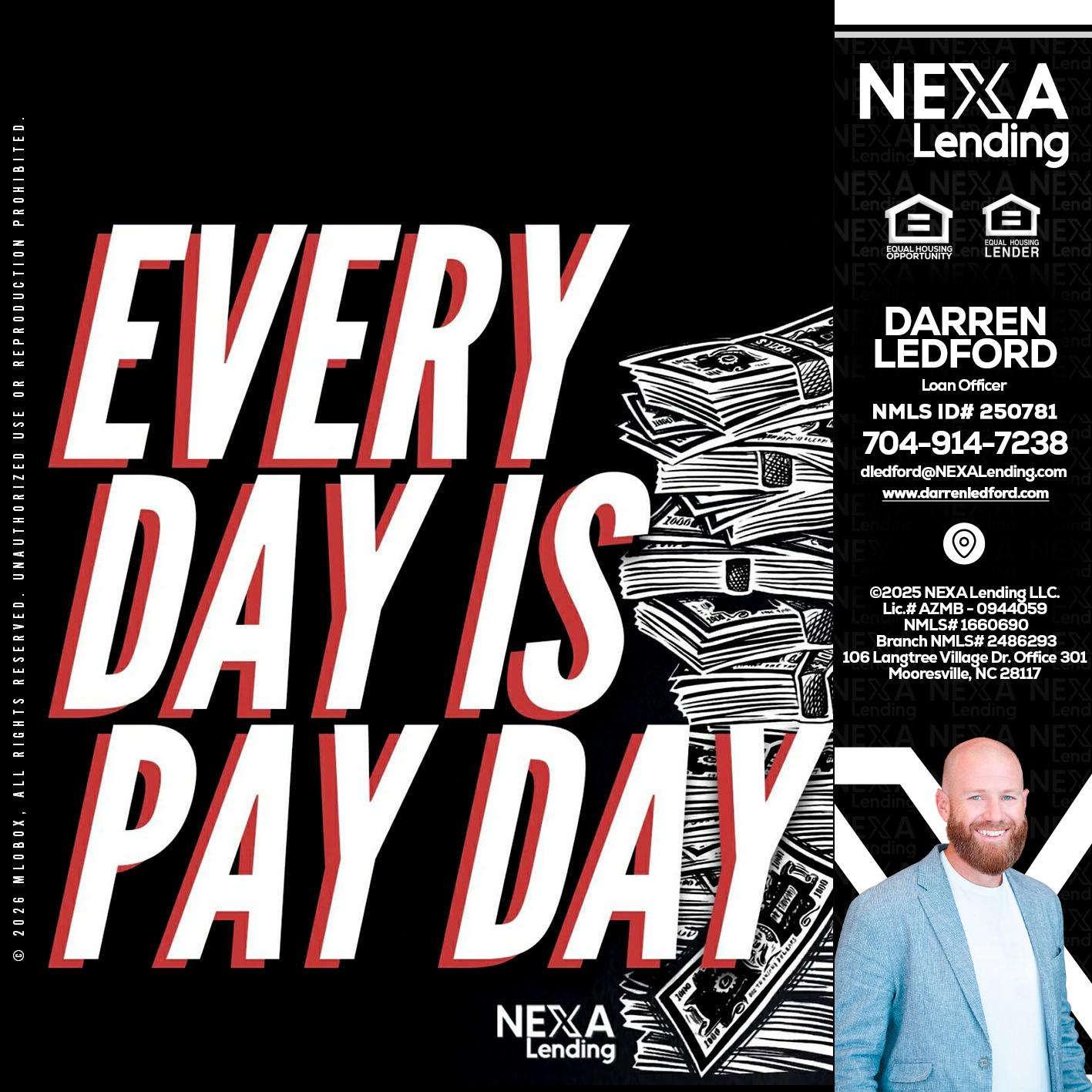 EVERY DAY IS PAY DAY - Darren Ledford -Loan Officer