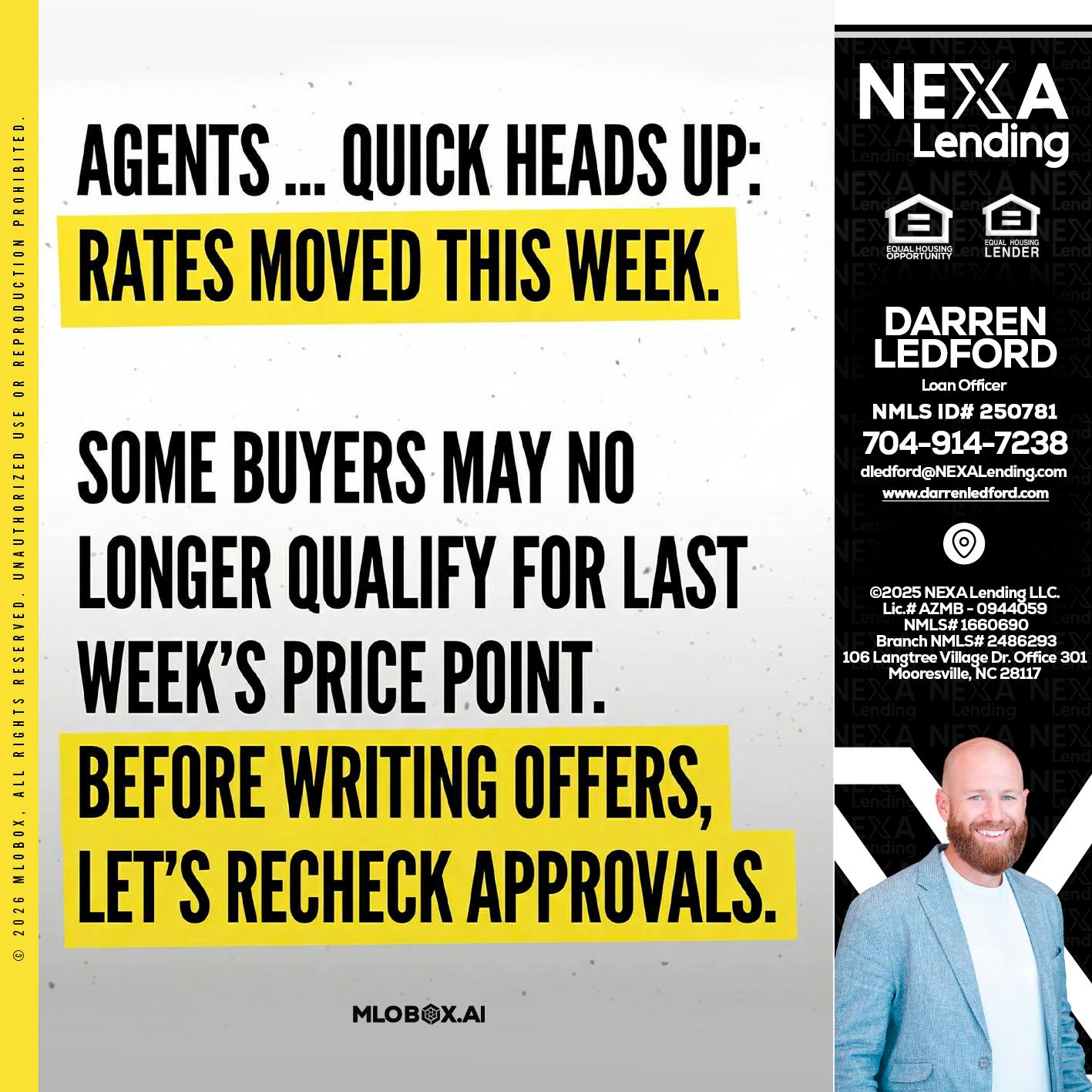 agents quick heads up - Darren Ledford -Loan Officer