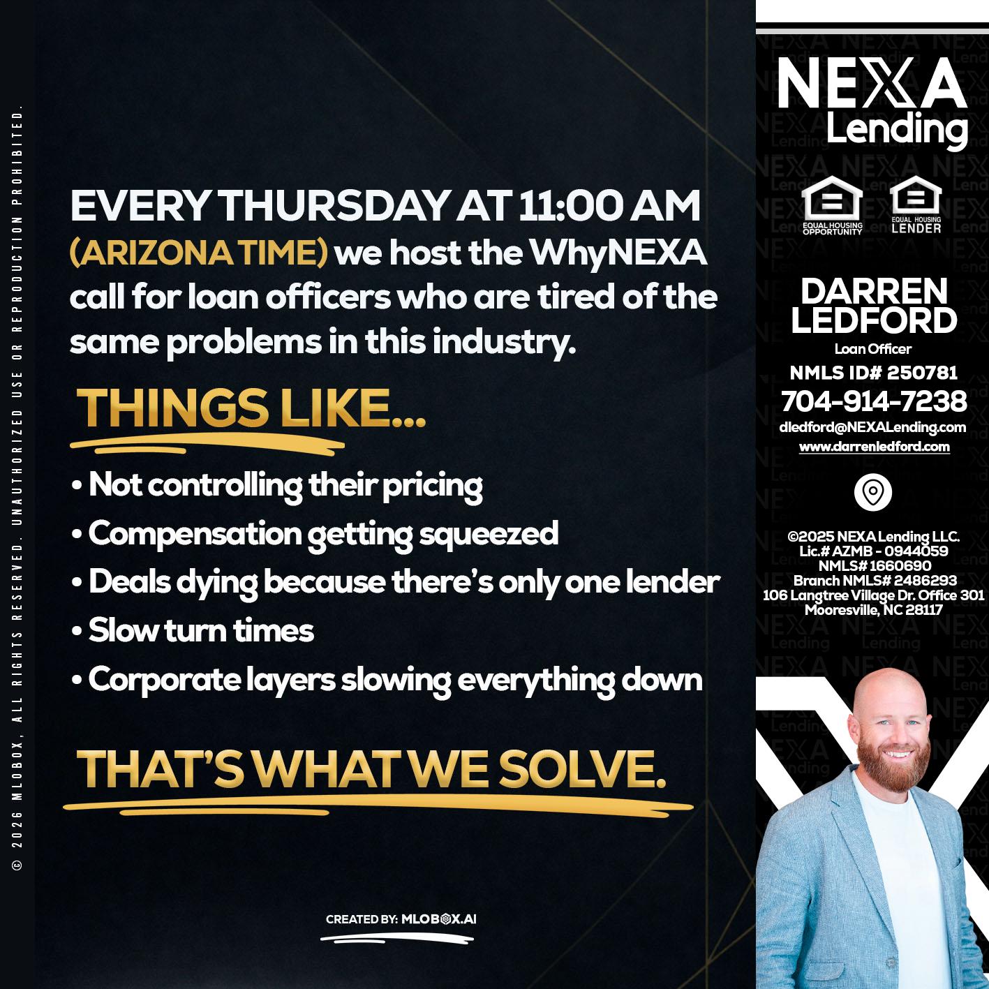 every Thursday - Darren Ledford -Loan Officer