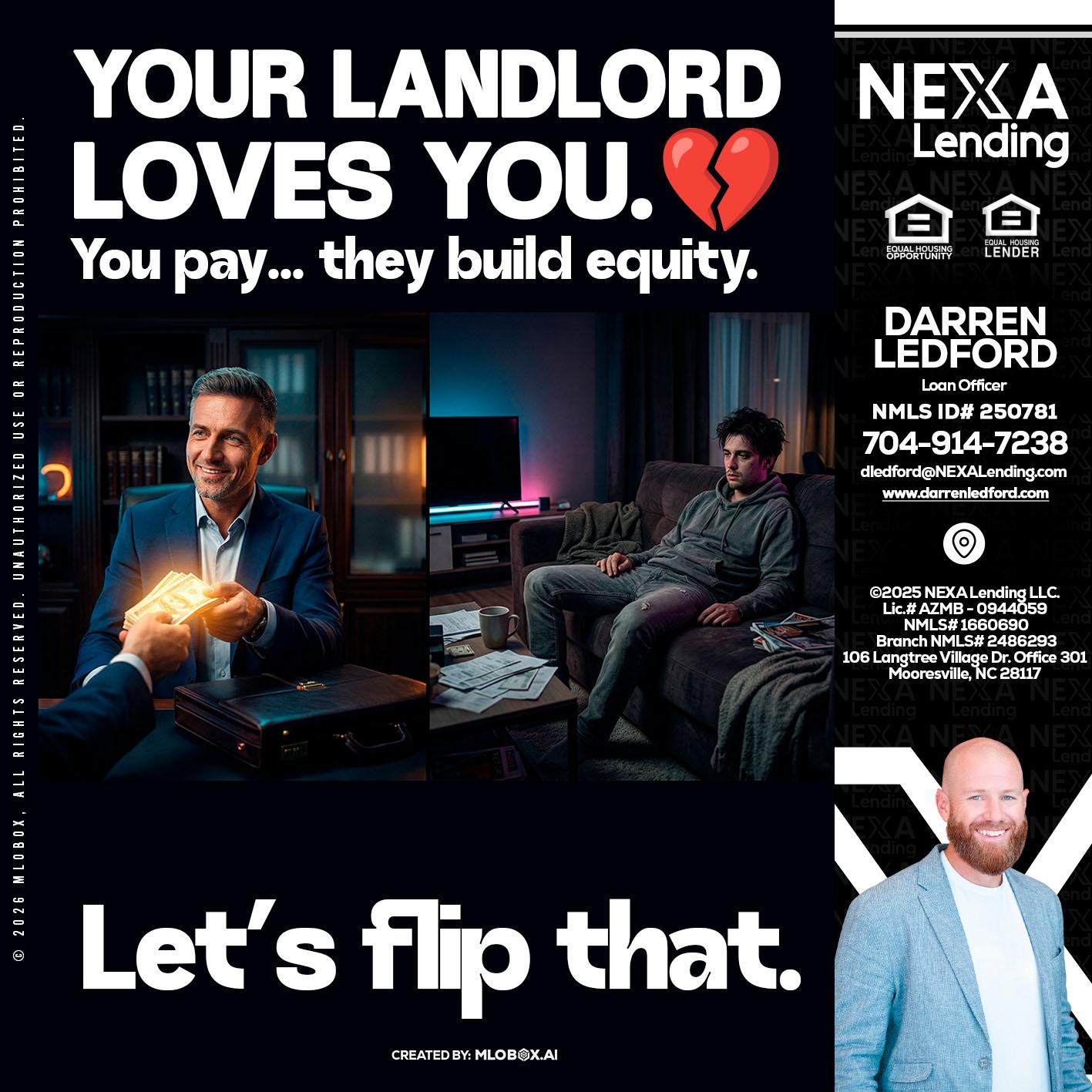 your landlord - Darren Ledford -Loan Officer