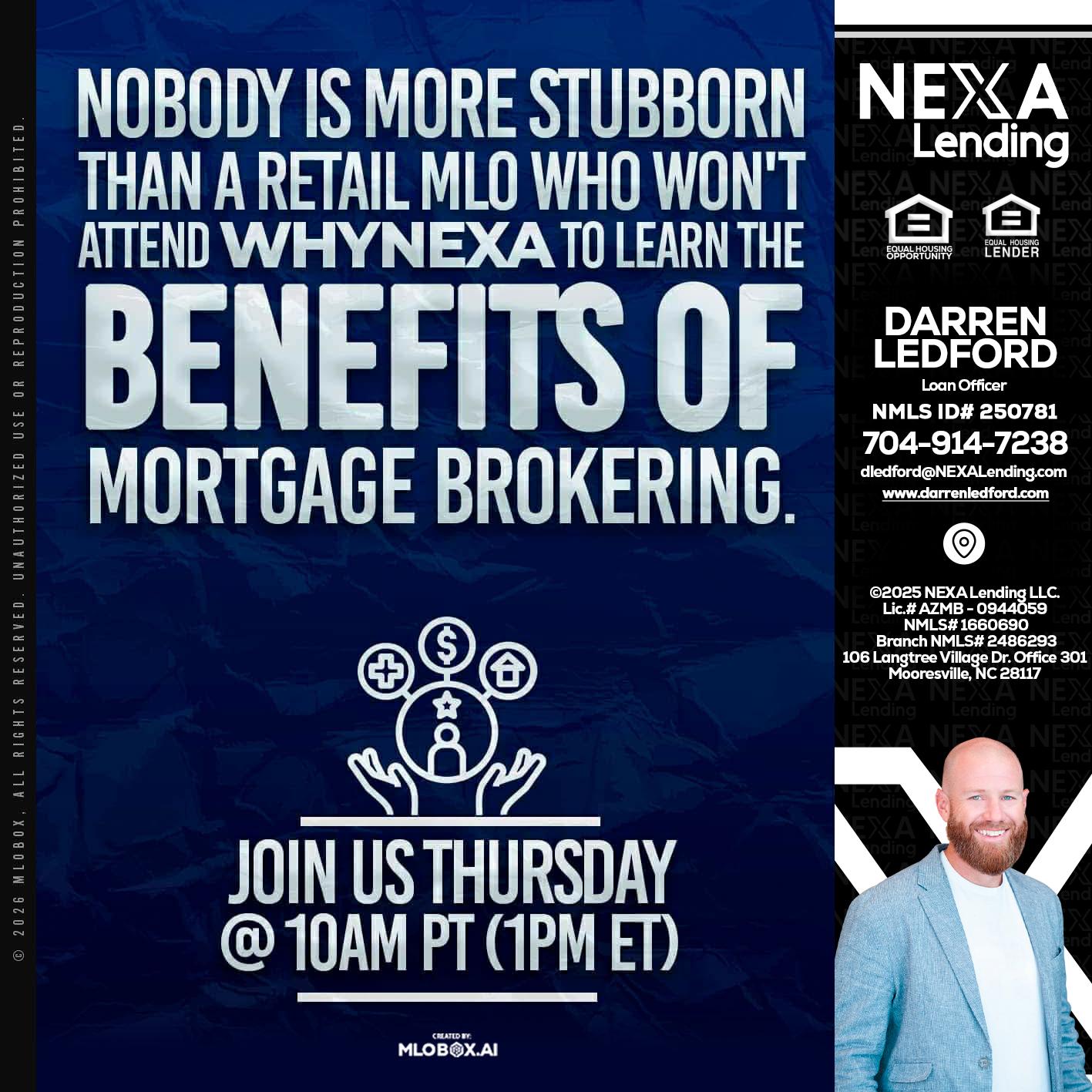 NOBODY IS MORE - Darren Ledford -Loan Officer