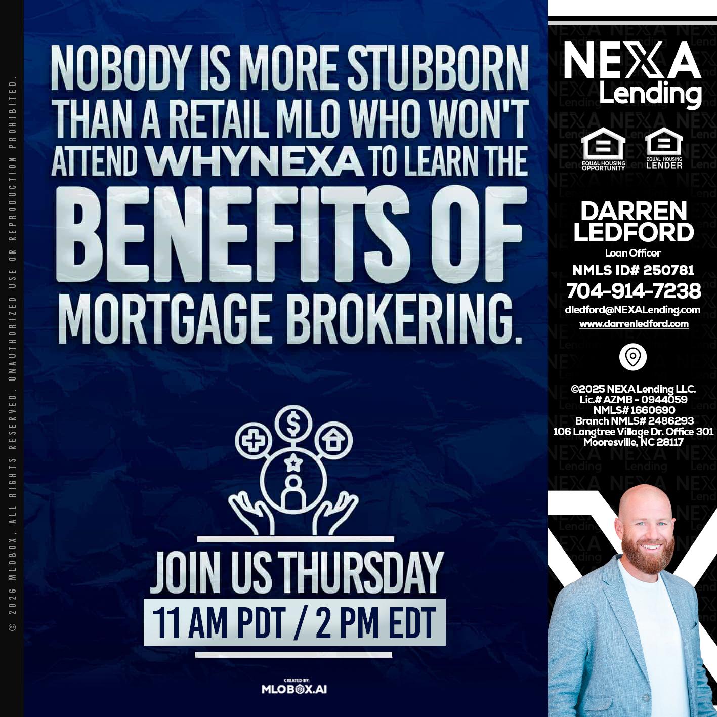 WHY NEXA - Darren Ledford -Loan Officer
